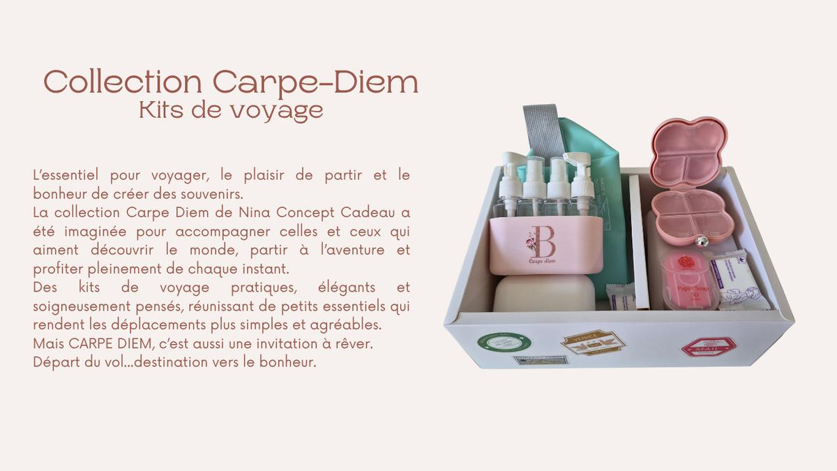 Collection Carpe Diem - Kits de Voyage